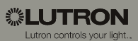 Lutron controls your light
